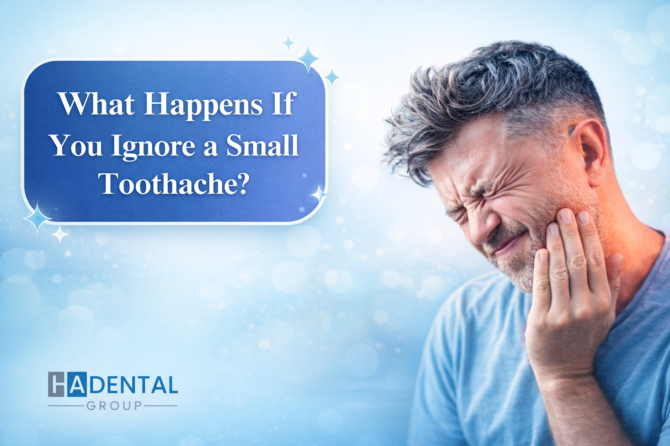 What Happens If You Ignore a Small Toothache?